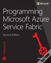 Programming Microsoft Azure Service Fabric