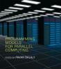 Programming Models For Parallel Computing - Preview