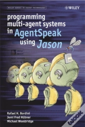Programming Multi-Agent Systems In Agentspeak Using Jason
