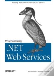 Programming .Net Web Services