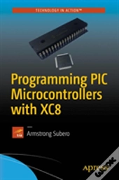 Programming Pic Microcontrollers With Xc8