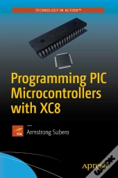 Programming Pic Microcontrollers With Xc8