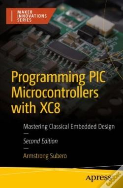 Capa do artigo Programming Pic Microcontrollers With Xc8