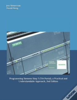Capa do artigo Programming Siemens Step 7 (Tia Portal), A Practical And Understandable Approach, 2nd Edition
