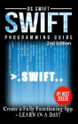 Programming: Swift: Create A Fully Functioning App: Learn In A Day! - Preview