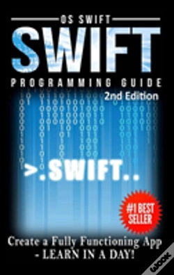 Capa do artigo Programming: Swift: Create A Fully Functioning App: Learn In A Day!