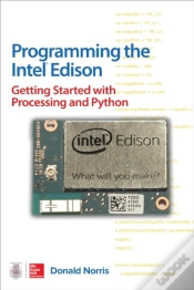 Capa do artigo Programming The Intel Edison: Getting Started With Processing And Python