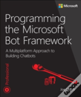 Programming The Microsoft Bot Framework