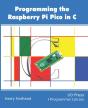 Programming The Raspberry Pi Pico In C - Preview