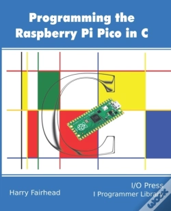 Capa do artigo Programming The Raspberry Pi Pico In C
