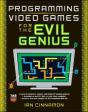 Programming Video Games For The Evil Genius - Preview