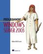 Programming Windows Server 2003 - Preview