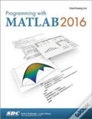 Programming With Matlab 2016