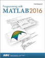 Programming With Matlab 2016 - Preview