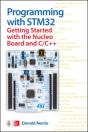 Programming With Stm32: Getting Started With The Nucleo Board And C/C++ - Preview