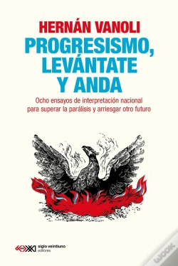 Capa do artigo Progresismo, Leva?Ntate Y Anda
