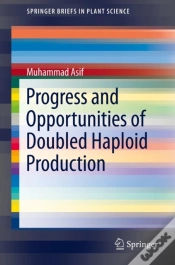 Capa do artigo Progress And Opportunities Of Doubled Haploid Production