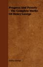 Progress And Poverty - The Complete Work - Preview