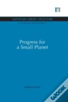 Progress For A Small Planet
