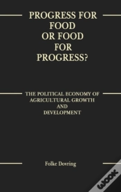 Capa do artigo Progress For Food Or Food For Progress?