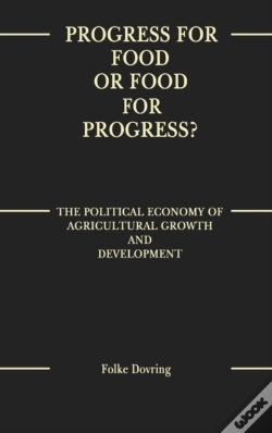 Capa do artigo Progress For Food Or Food For Progress?