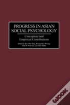 Progress In Asian Social Psychology