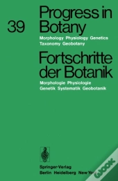 Progress In Botany / Fortschritte Der Botanik