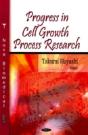 Progress In Cell Growth Process Research - Preview