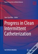 Progress In Clean Intermittent Catheterization
