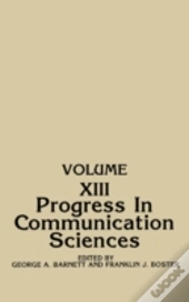 Progress In Communication Sciences