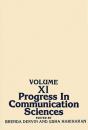 Progress In Communication Sciences, Volume 11 - Preview