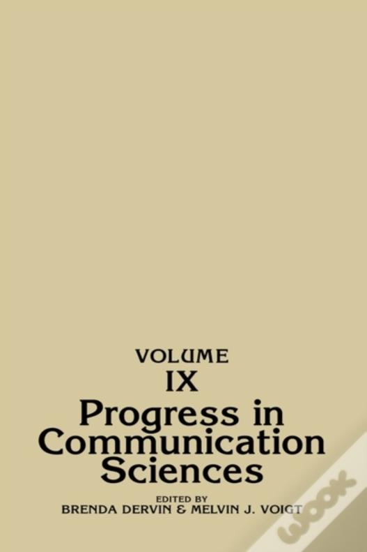 Progress In Communication Sciences, Volume 9