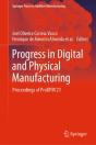 Progress In Digital And Physical Manufacturing - Preview