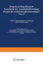 Progress In Drug Research / Fortschritte Der Arzneimittelforschung / Progres Des Recherches Pharmaceutiques - Preview