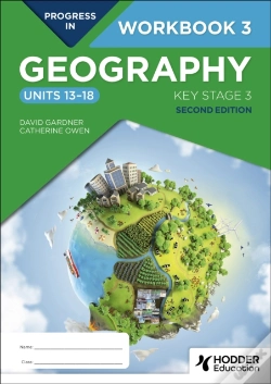 Capa do artigo Progress In Geography: Key Stage 3, Second Edition: Workbook 3 (Units 13â€“18)