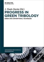 Progress In Green Tribology