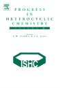 Progress In Heterocyclic Chemistry - Preview