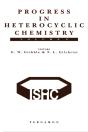 Progress In Heterocyclic Chemistry - Preview