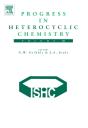Progress In Heterocyclic Chemistry - Preview