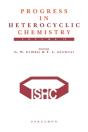 Progress In Heterocyclic Chemistry - Preview