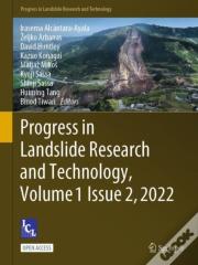 Progress In Landslide Research And Technology, Volume 1 Issue 2, 2022