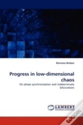 Progress In Low-Dimensional Chaos