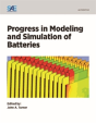 Progress In Modeling And Simulation Of Batteries - Preview
