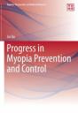 Progress In Myopia Prevention And Control - Preview