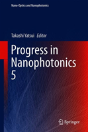 Progress In Nanophotonics 5 - Preview