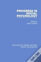 Progress In Social Psychology