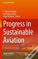 Progress In Sustainable Aviation