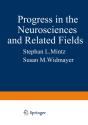 Progress In The Neurosciences And Related Fields - Preview