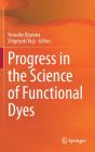 Progress In The Science Of Functional Dyes - Preview