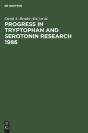 Progress In Tryptophan And Serotonin Research 1986 - Preview